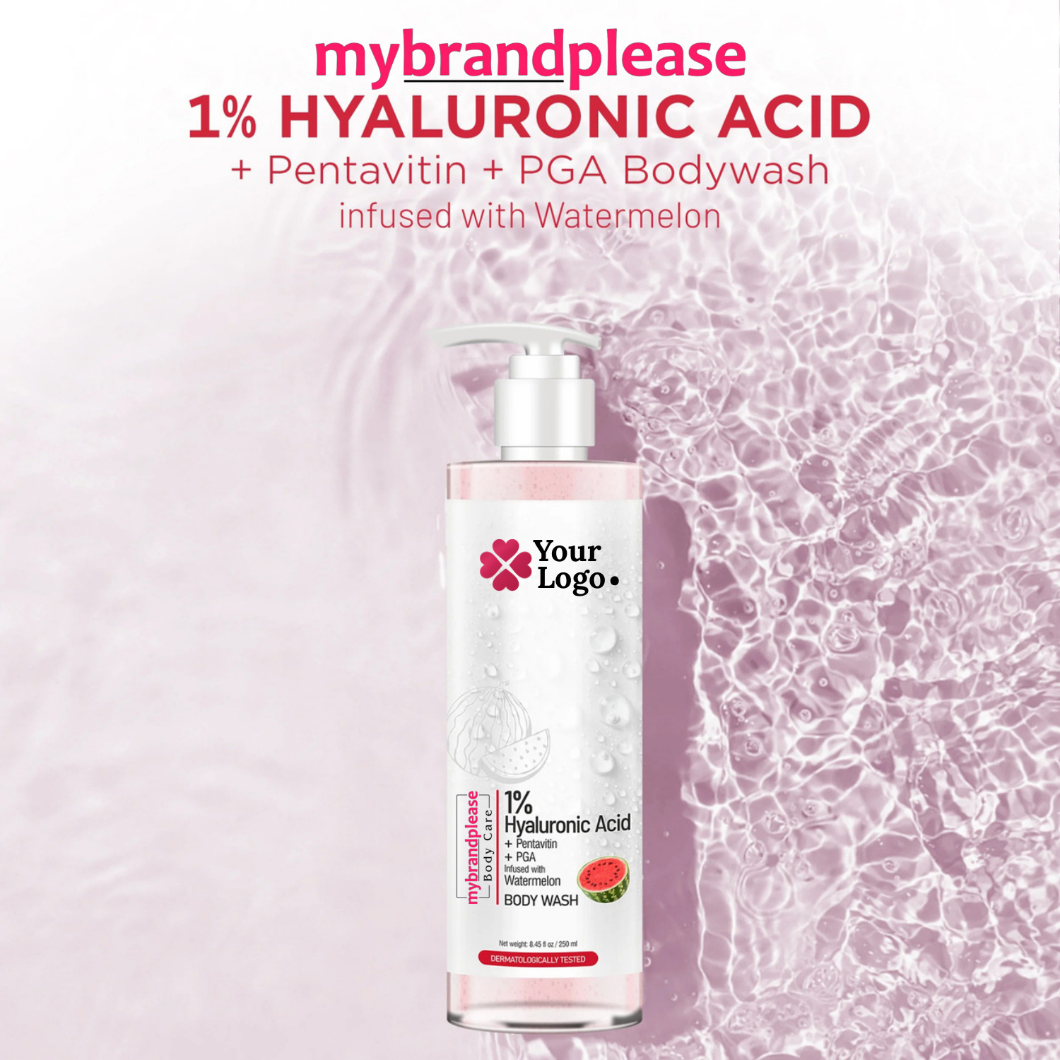1 Hyaluronic Acid + Pentavitin + PGA Bodywash infused with Watermelon